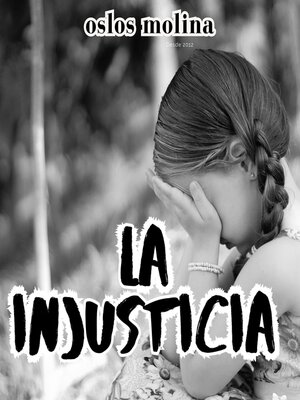 cover image of La injusticia